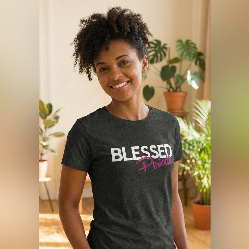 Black History Month “Blessed Periodt” Tee